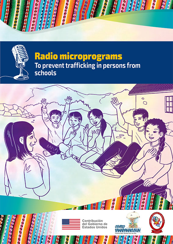 Radio microprograms To prevent trafficking in persons from schools