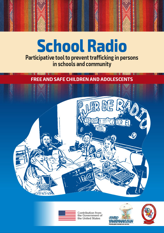 School Radio Participative tool to prevent trafficking in persons in schools and community