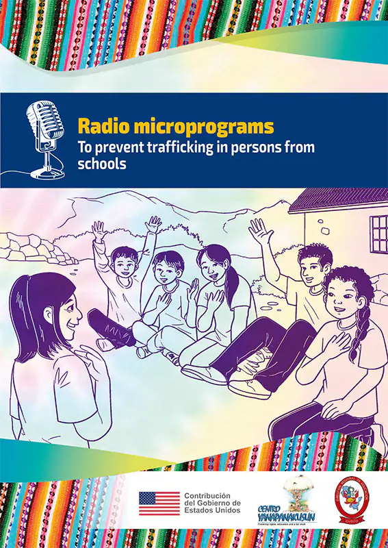 Radio microprograms To prevent trafficking in persons from schools