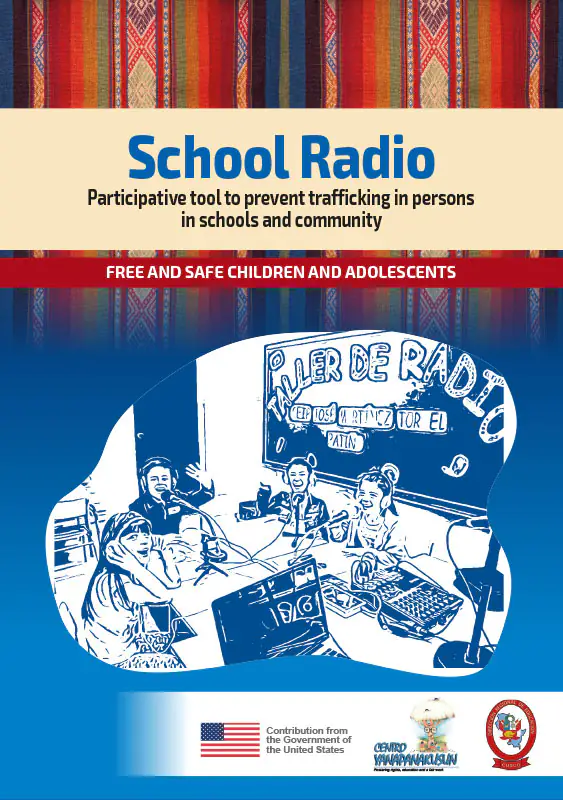 School Radio Participative tool to prevent trafficking in persons in schools and community