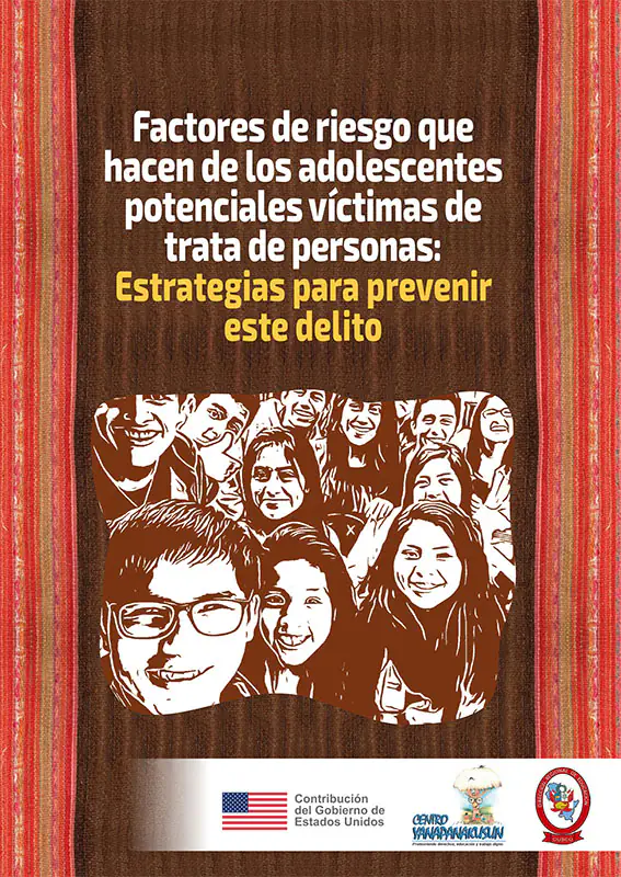 Factores de Riesgo que hacen de los adolescentes potenciales víctimas de trata de personas: Estrategias para prevenir este delito